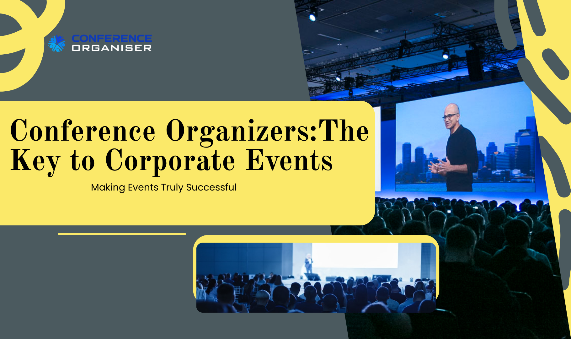 Role of a Conference Organizer